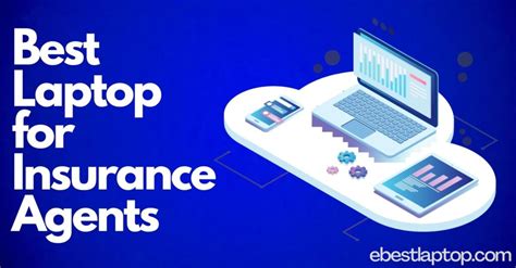 best laptop for insurance agents